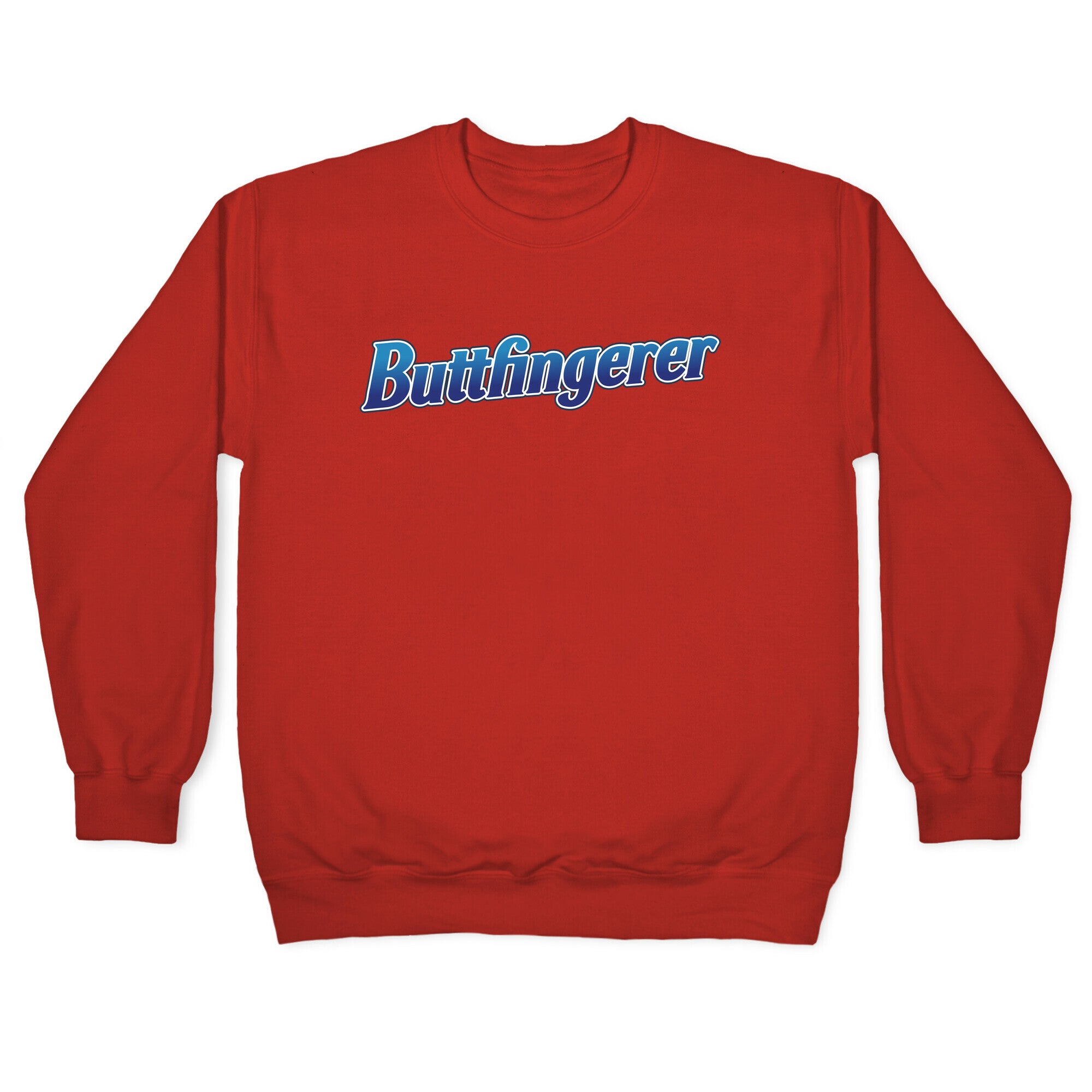 Buttfingerer Crewneck Sweatshirt