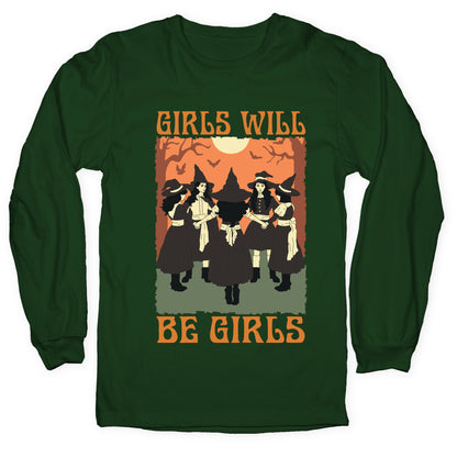 Girls Will Be Girls Witch Longsleeve Tee