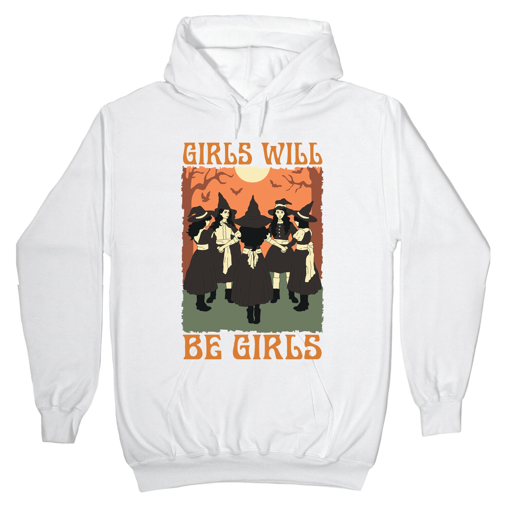 Girls Will Be Girls Witch Hoodie