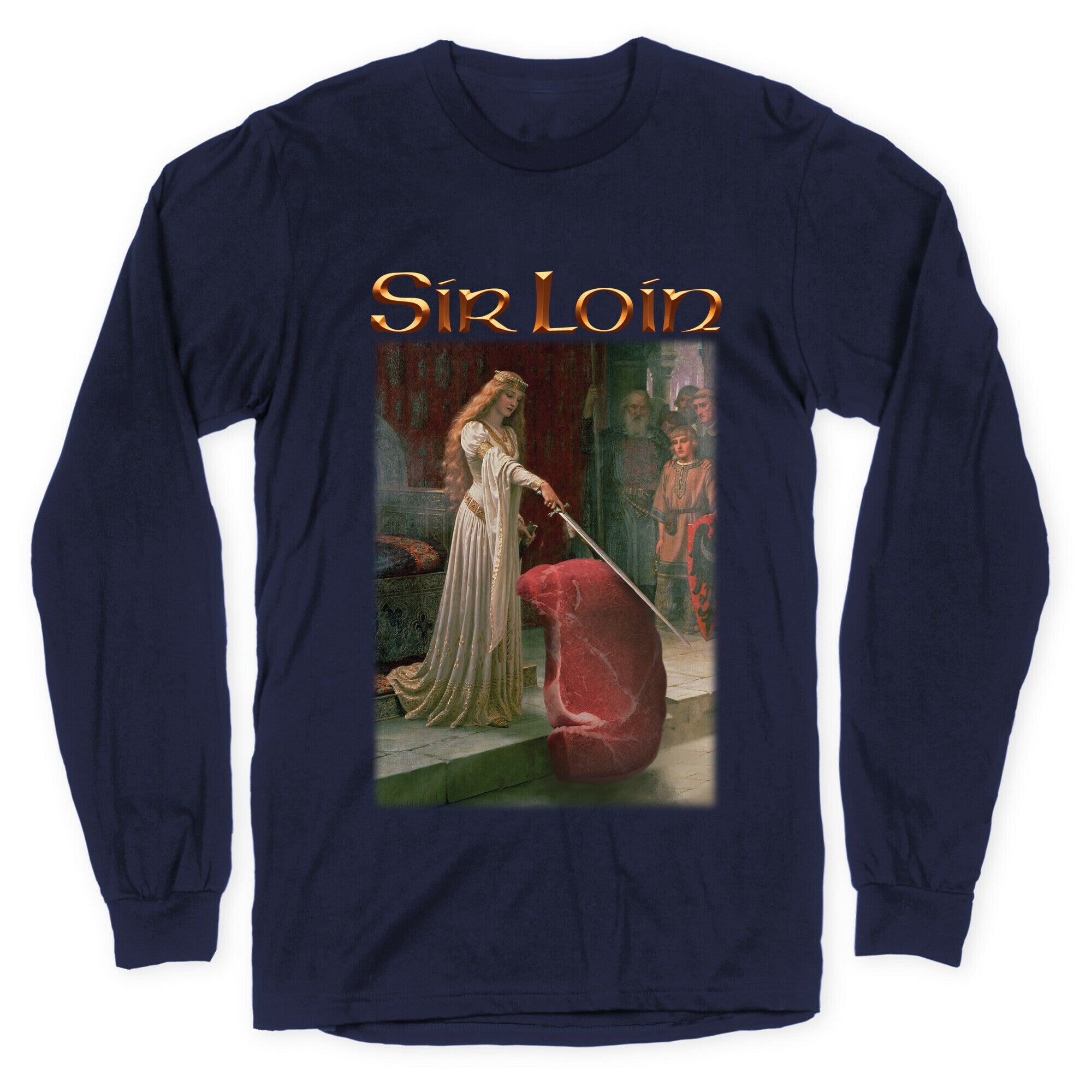 Sir Loin Steak Meme Longsleeve Tee