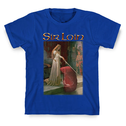 Sir Loin Steak Meme T-Shirt