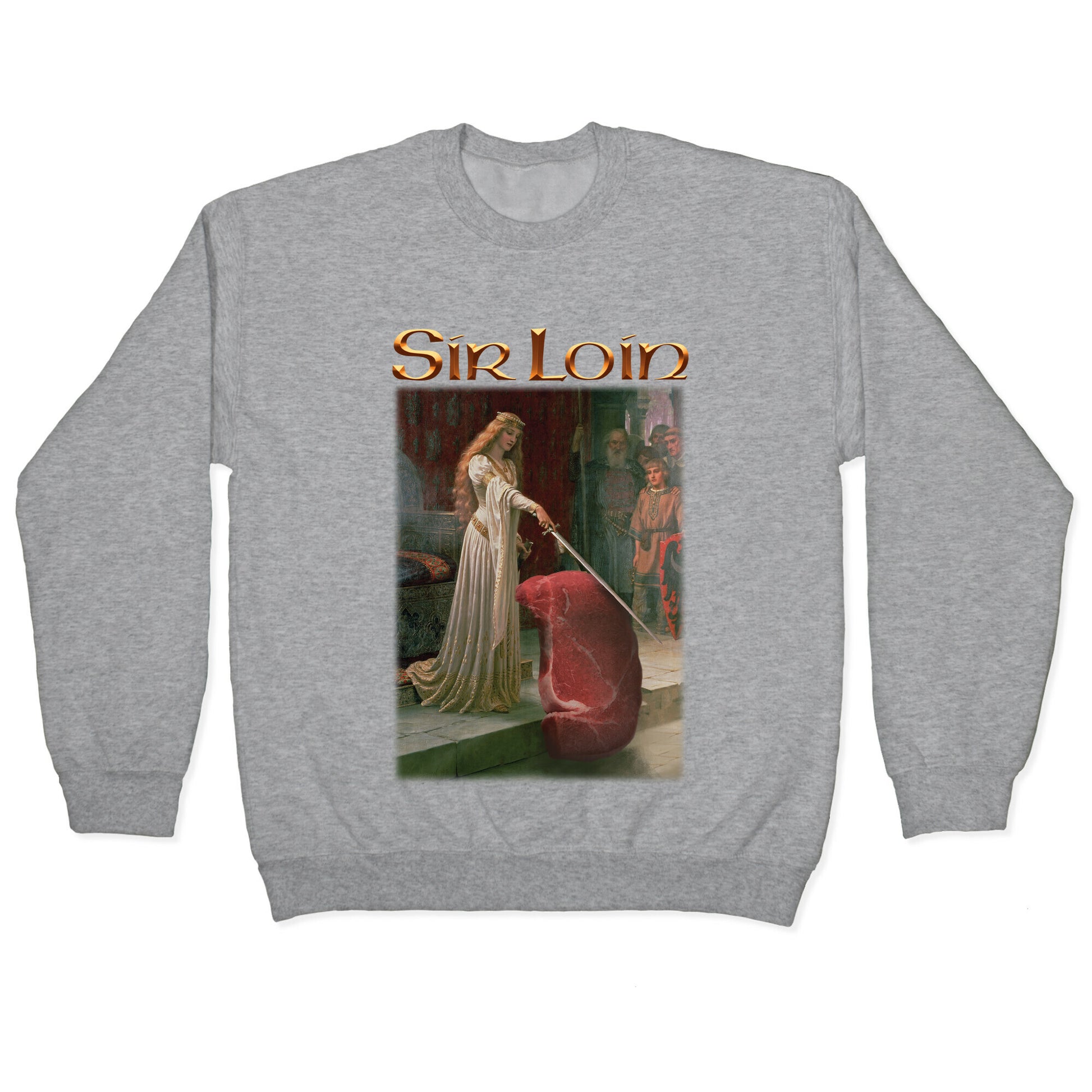 Sir Loin Steak Meme Crewneck Sweatshirt