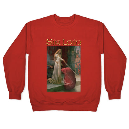 Sir Loin Steak Meme Crewneck Sweatshirt