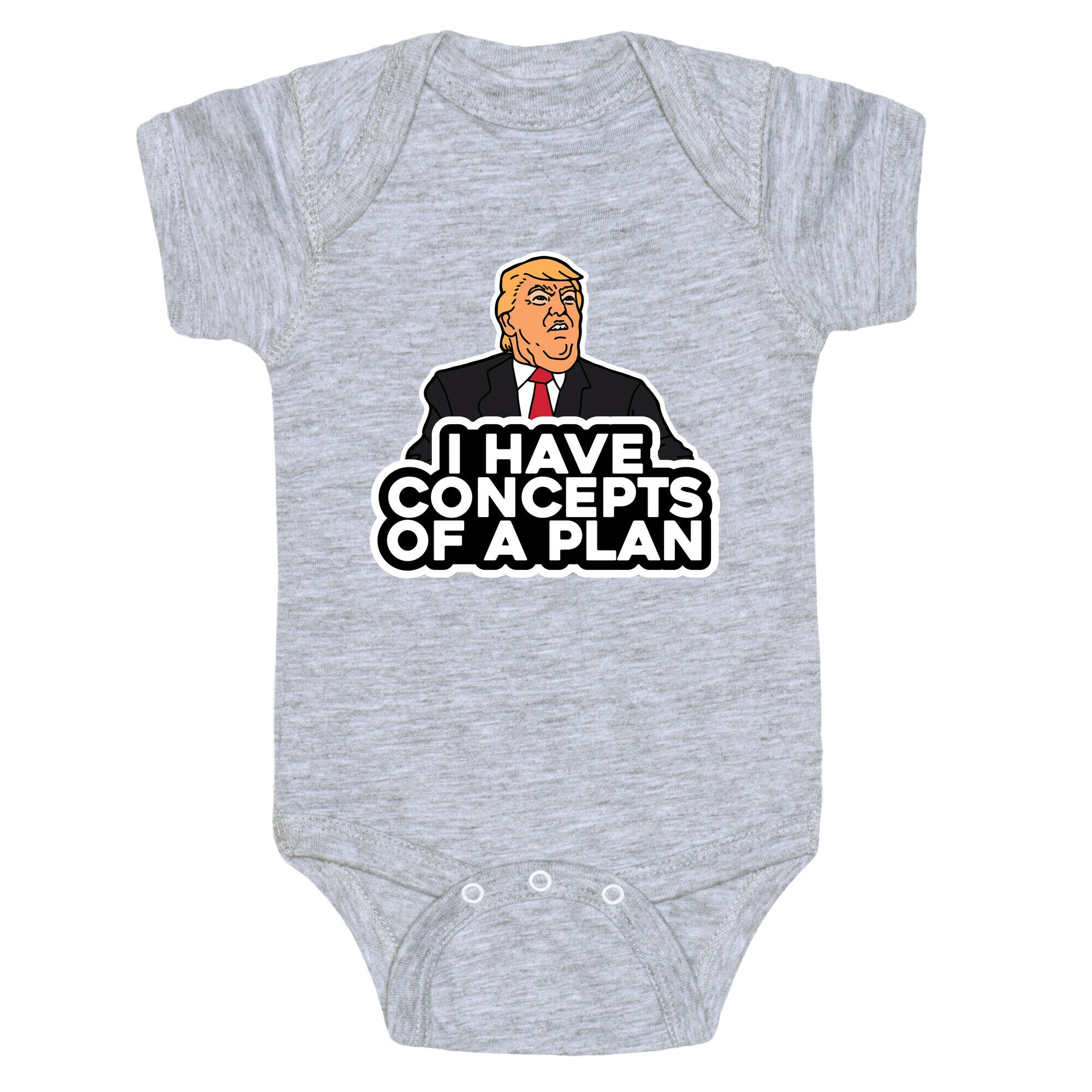 I Have Concepts of a Plan Baby One-Piece