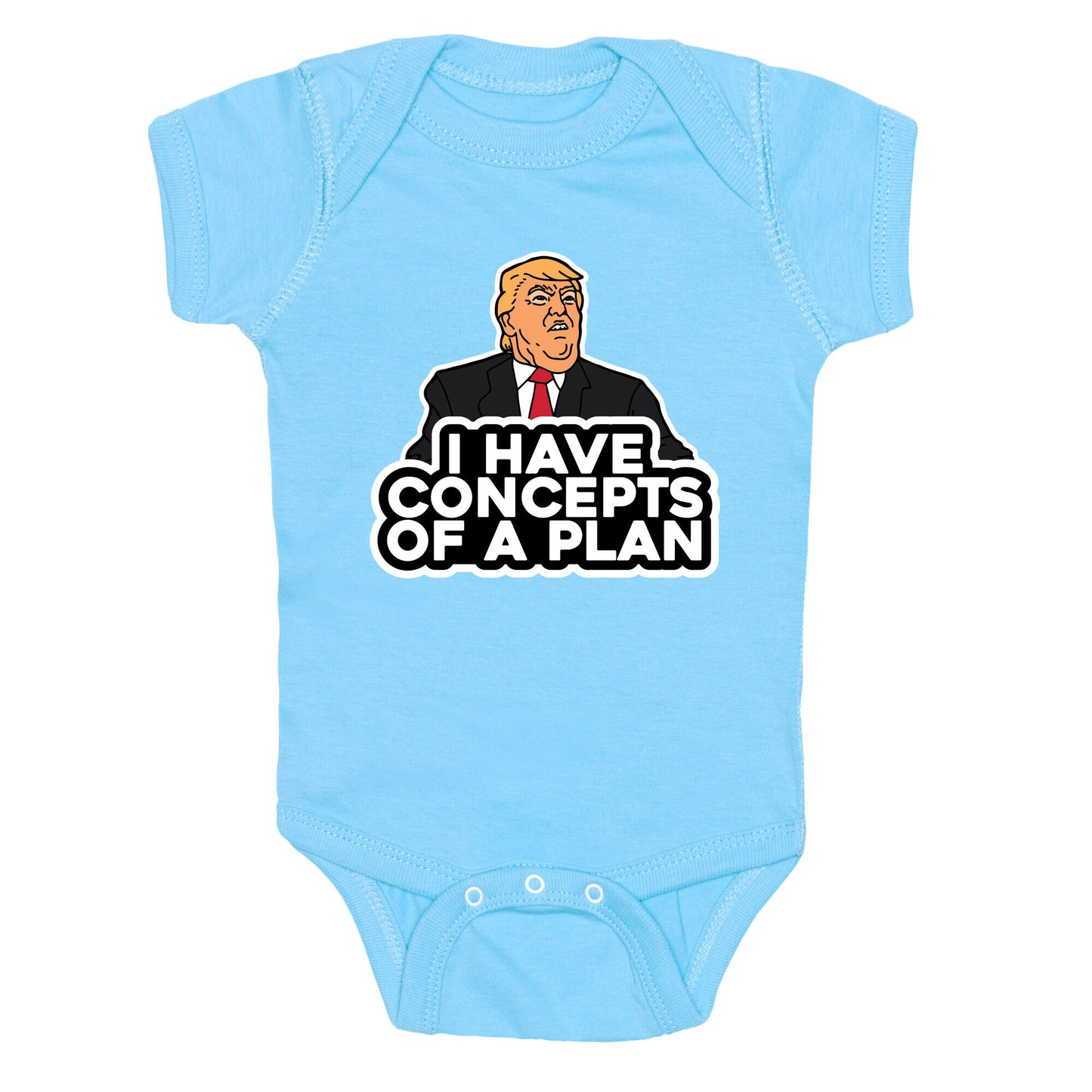 I Have Concepts of a Plan Baby One-Piece