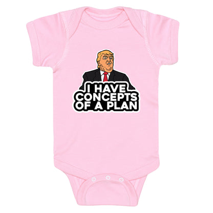I Have Concepts of a Plan Baby One-Piece
