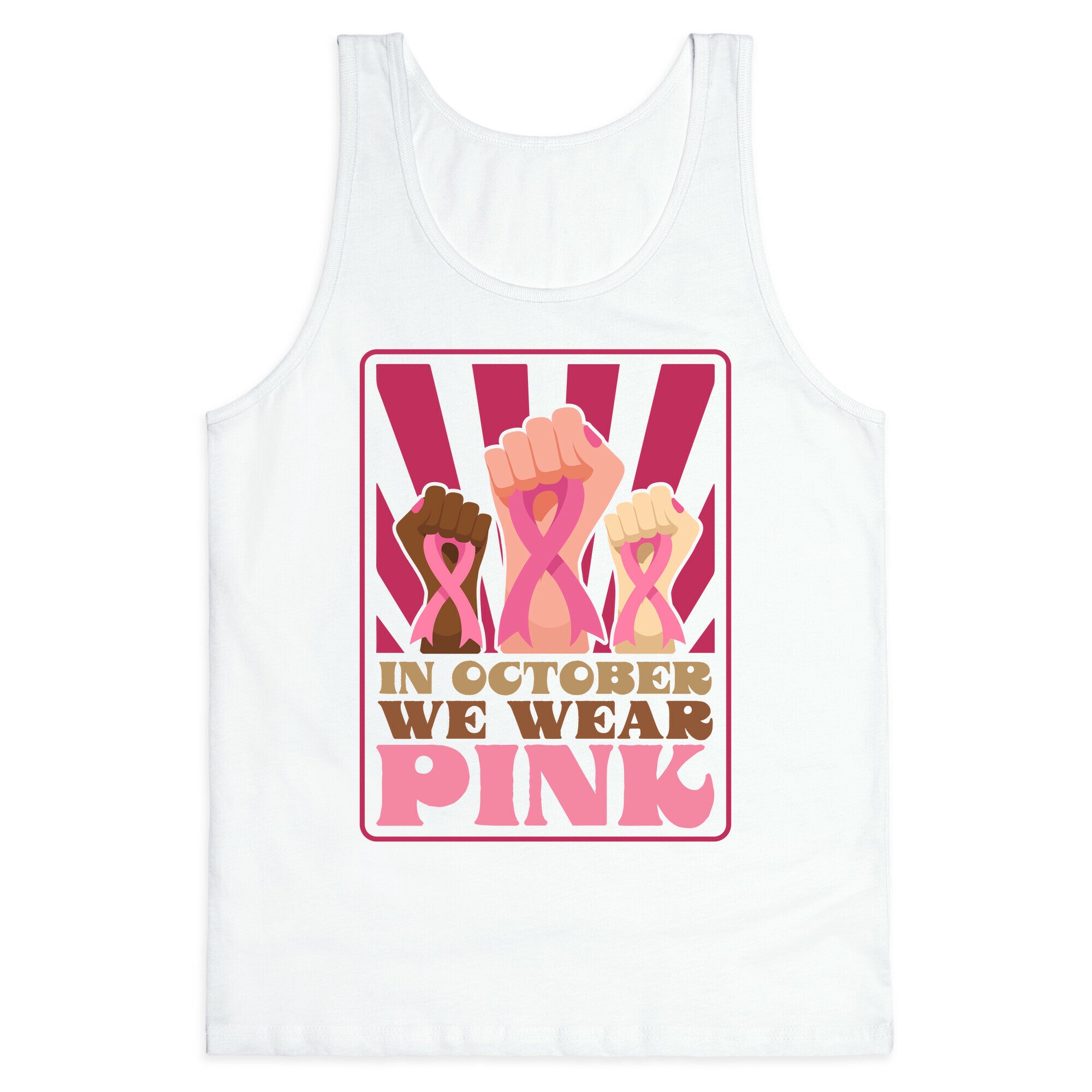 In October We Wear Pink Tank Top
