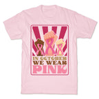 In October We Wear Pink T-Shirt