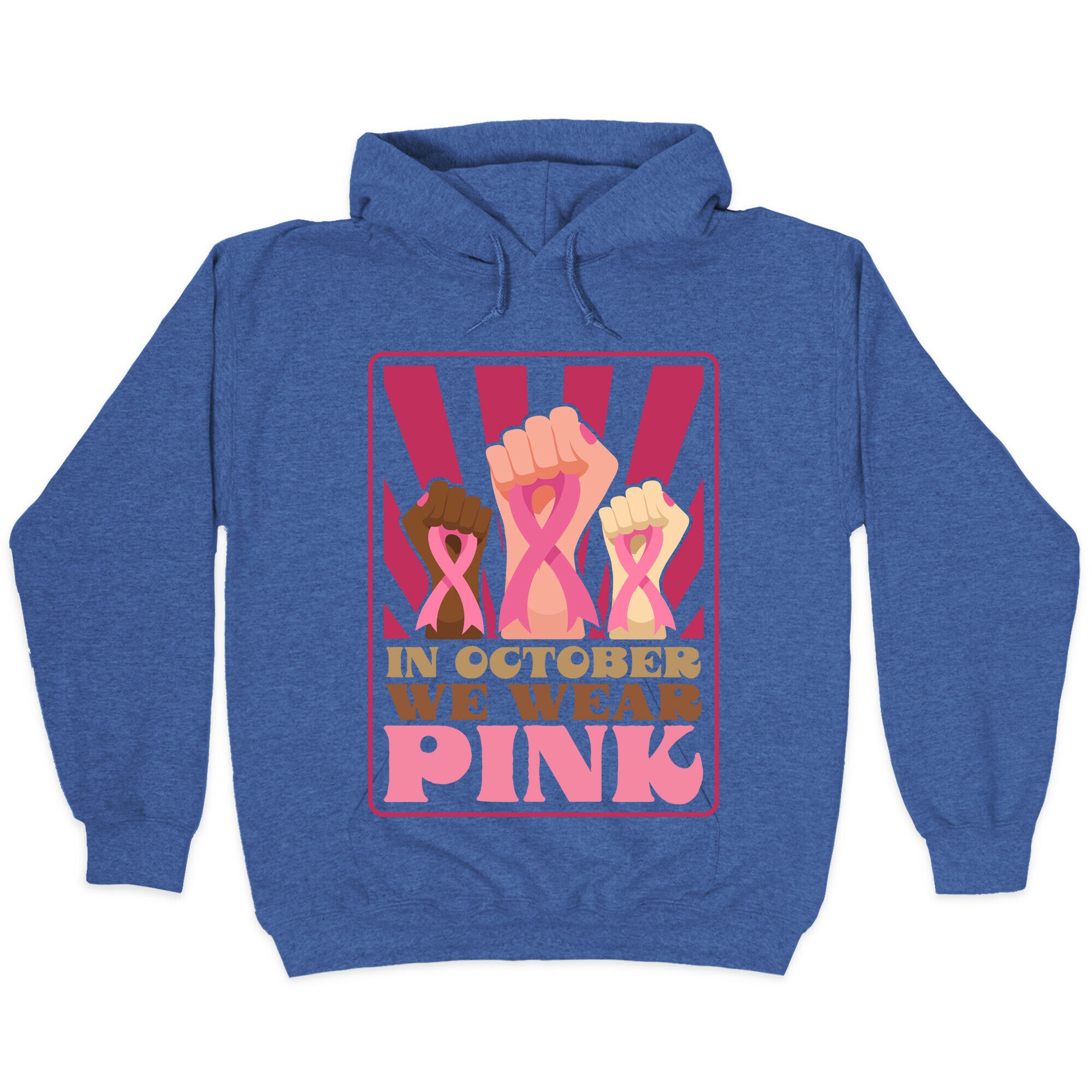 In October We Wear Pink Hoodie