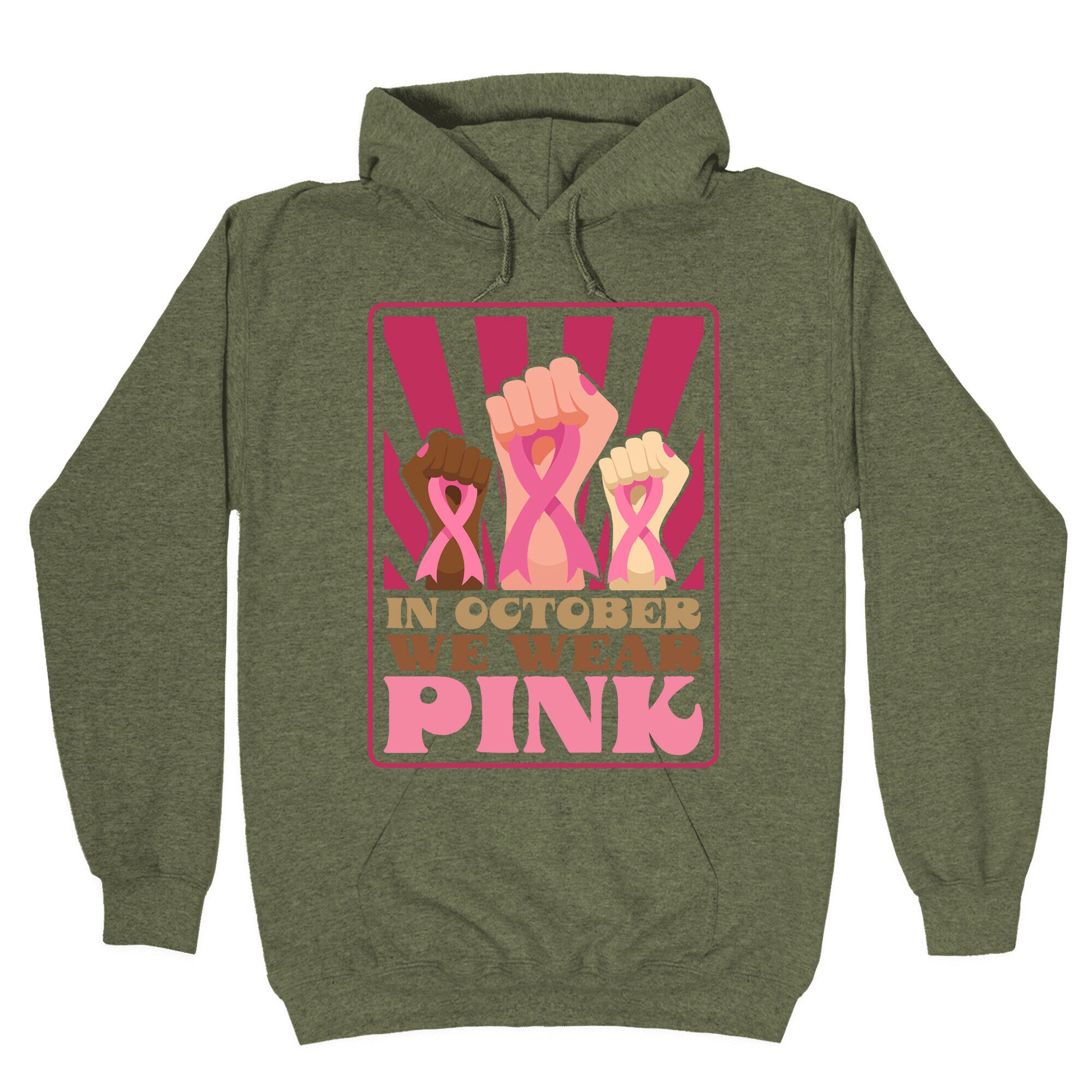 In October We Wear Pink Hoodie