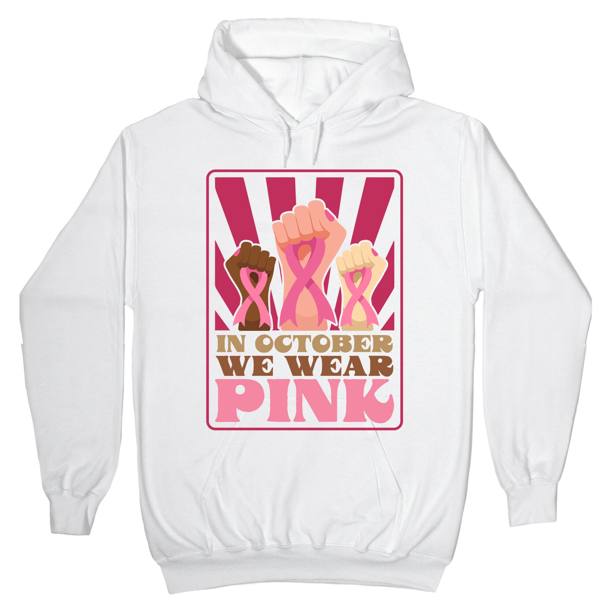 In October We Wear Pink Hoodie