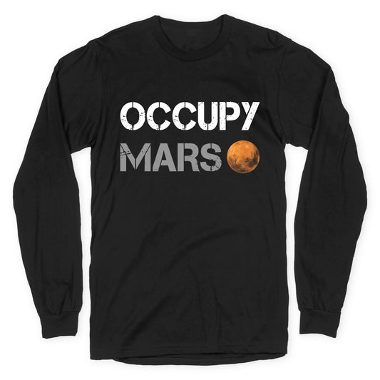 Occupy Mars Longsleeve Tee