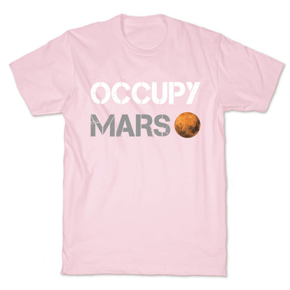 Occupy Mars T-Shirt