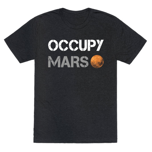 Occupy Mars Unisex Triblend Tee