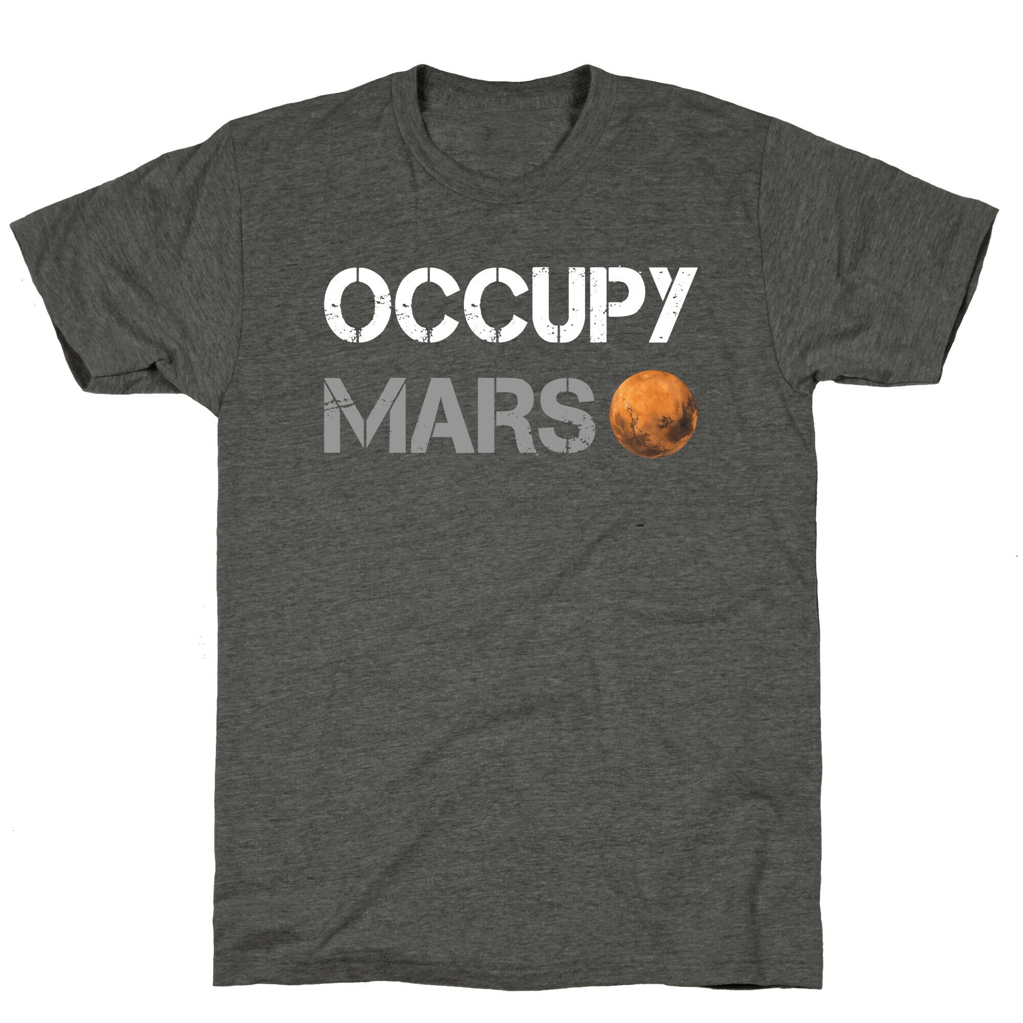 Occupy Mars Unisex Triblend Tee