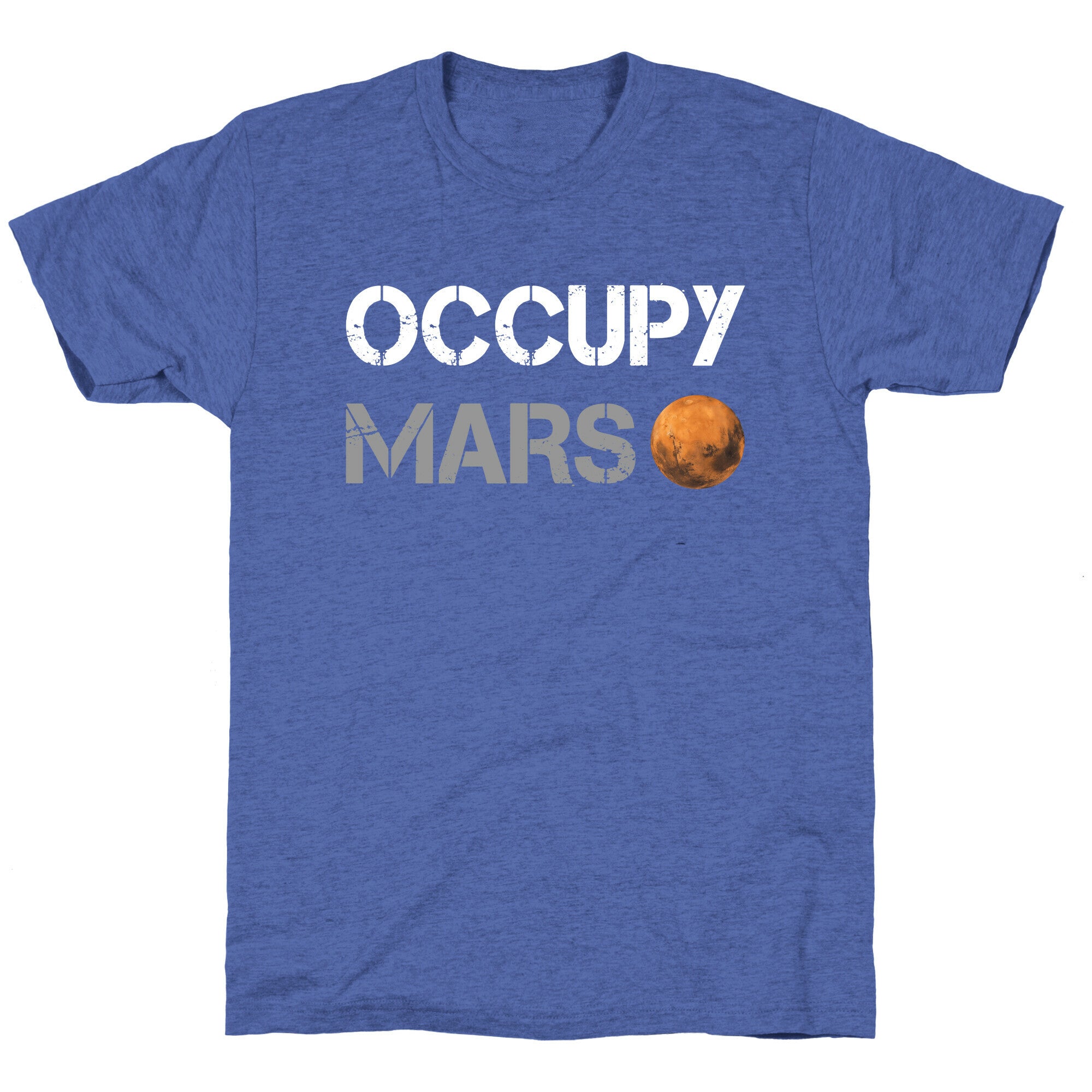 Occupy Mars Unisex Triblend Tee