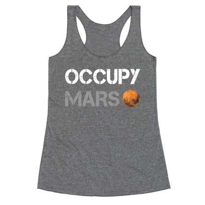 Occupy Mars Racerback Tank