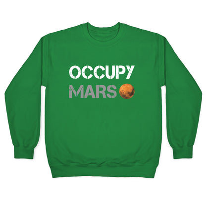 Occupy Mars Crewneck Sweatshirt