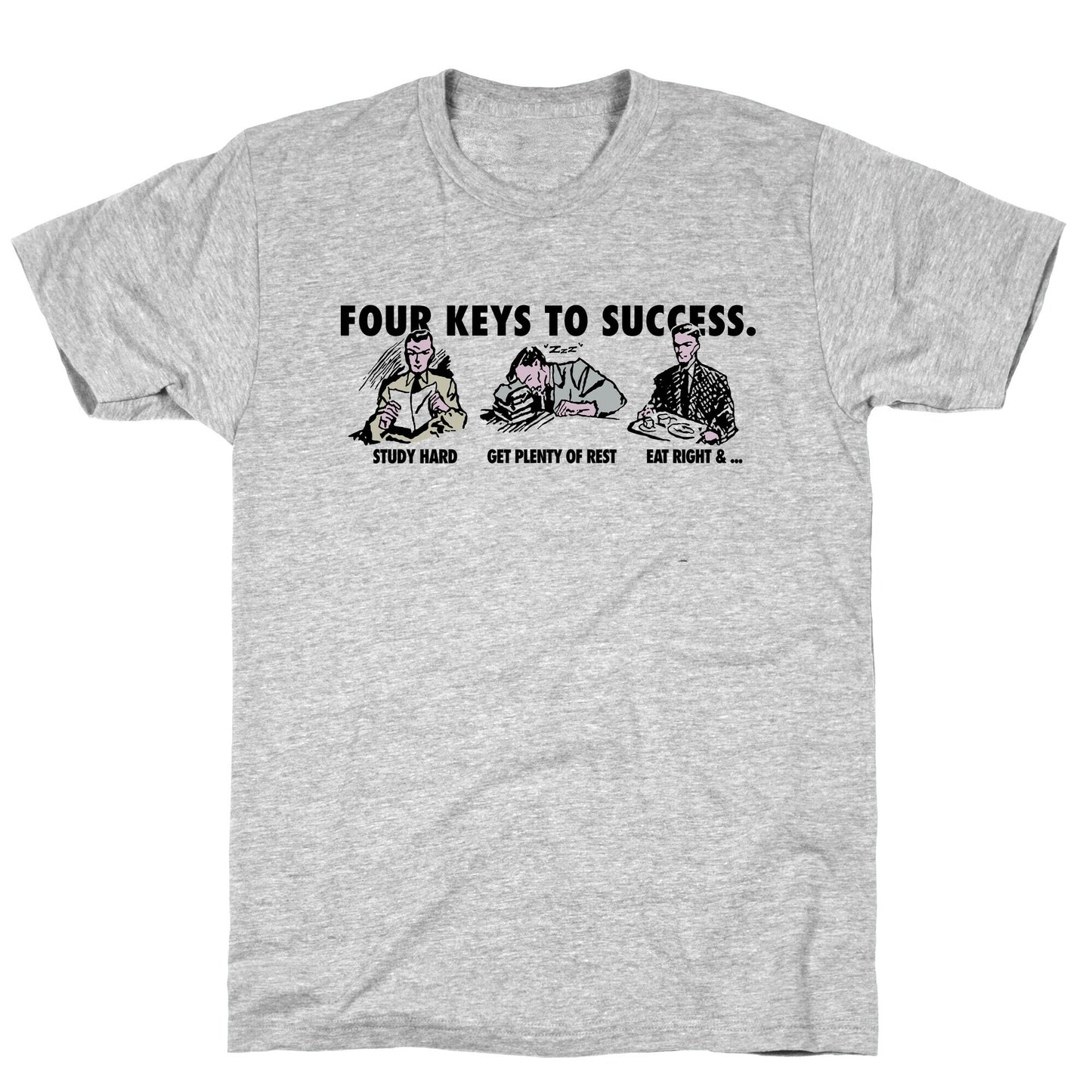 Four Keys to Success T-Shirt