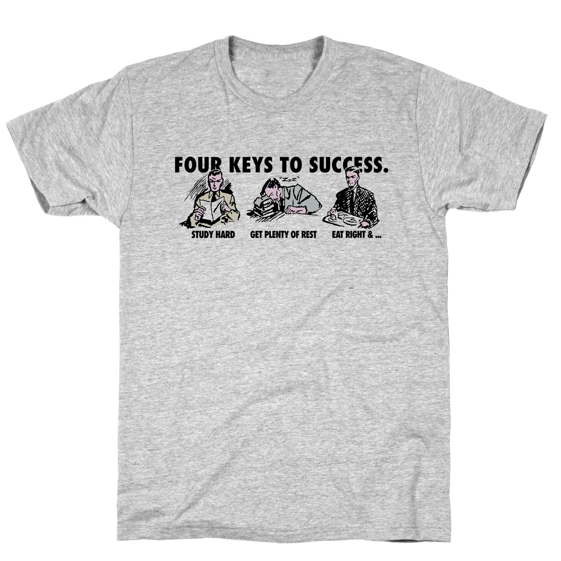 Four Keys to Success T-Shirt