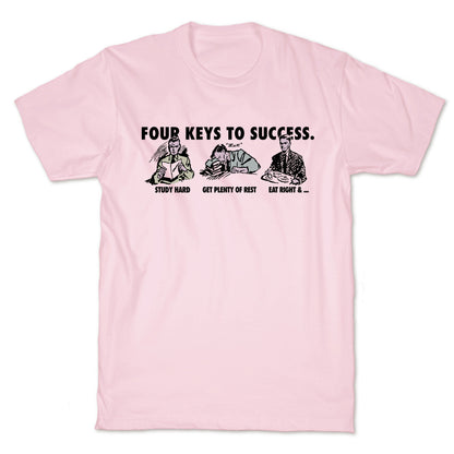 Four Keys to Success T-Shirt