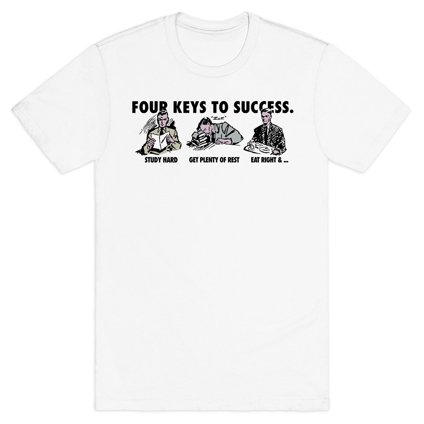 Four Keys to Success T-Shirt