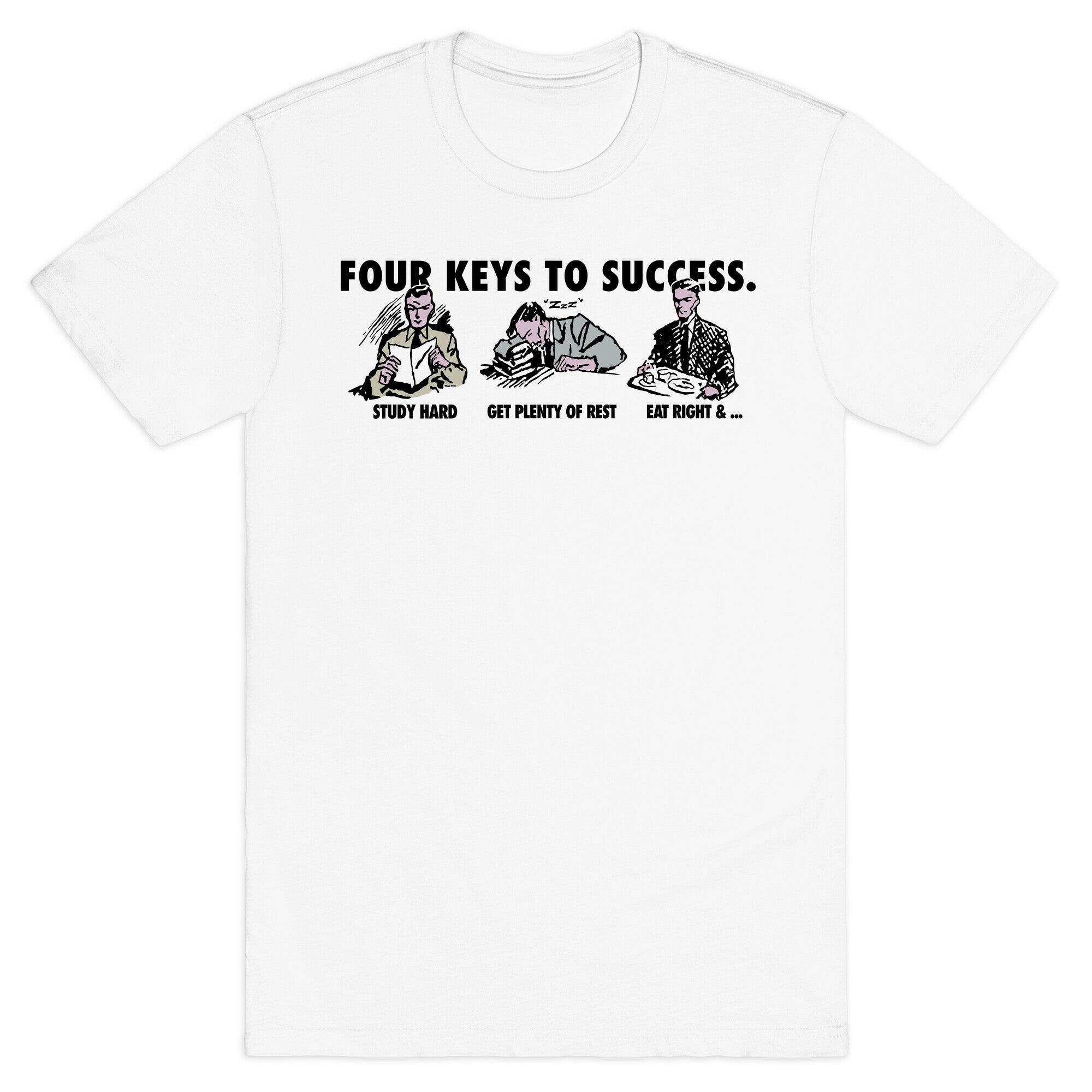 Four Keys to Success T-Shirt