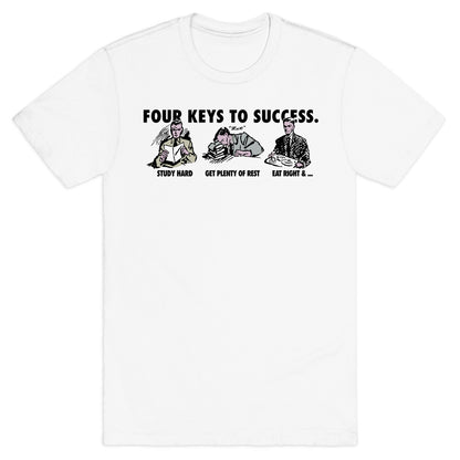 Four Keys to Success T-Shirt