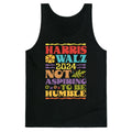 Harris Walz Not Aspiring To Be Humble Tank Top