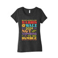 Harris Walz Not Aspiring To Be Humble Womens Triblend Tee