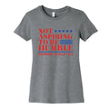 Not Aspiring To Be Humble Womens Cotton Tee