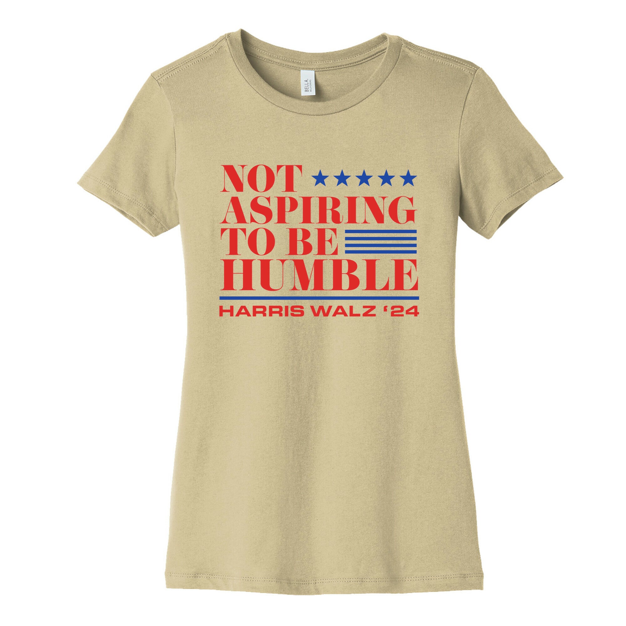 Not Aspiring To Be Humble Womens Cotton Tee