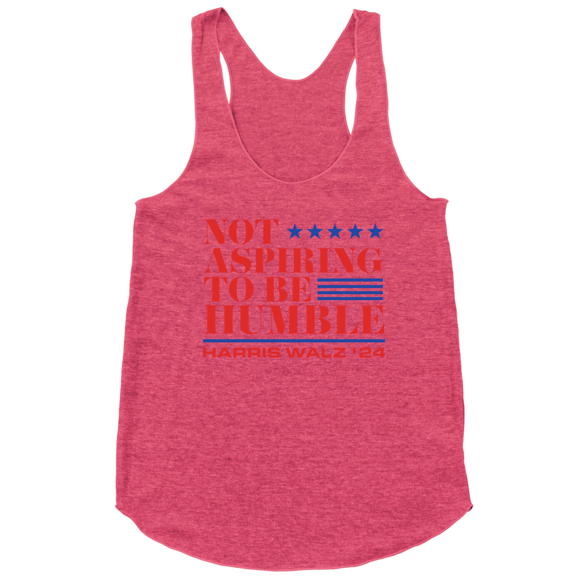 Not Aspiring To Be Humble Racerback Tank