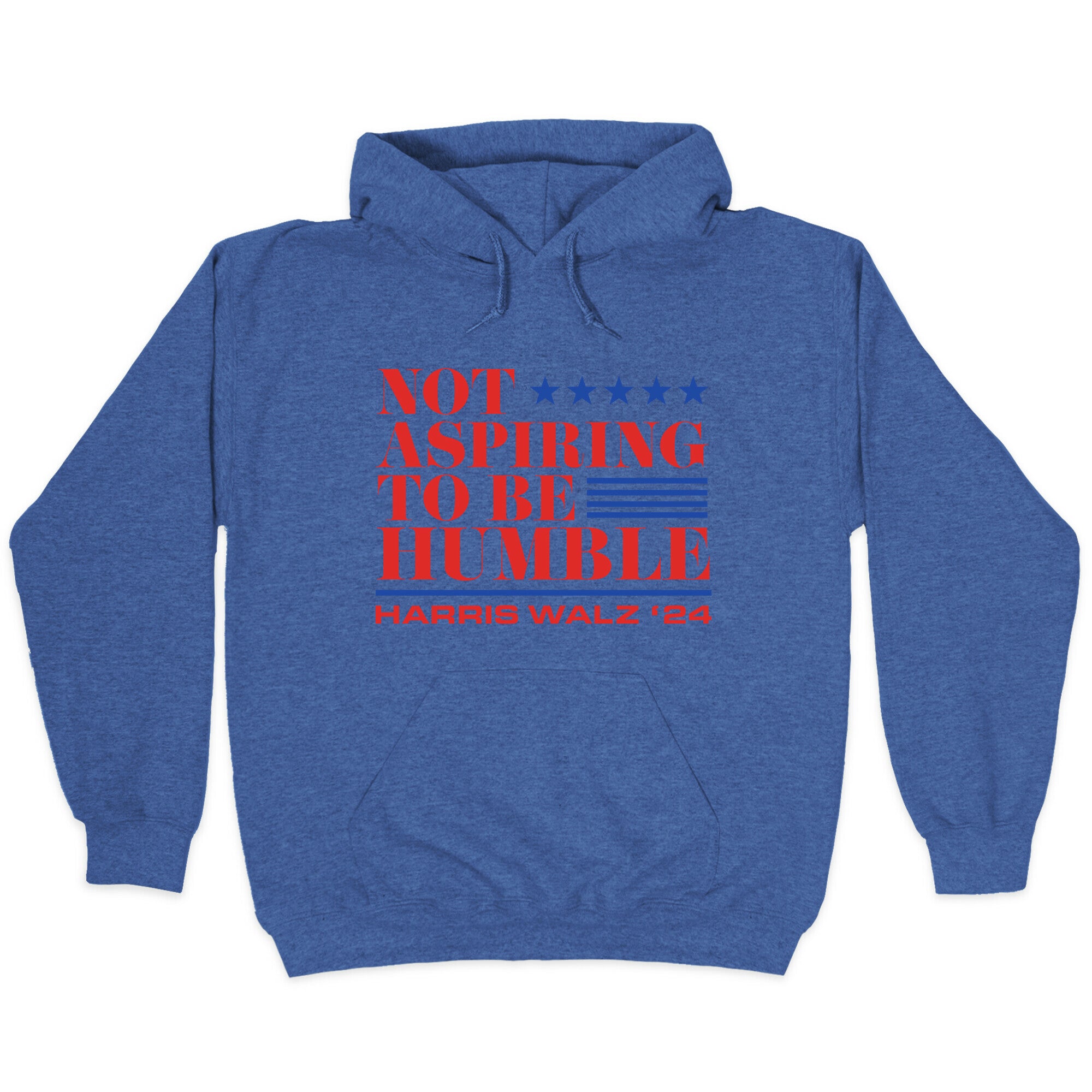 Not Aspiring To Be Humble Hoodie