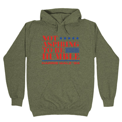 Not Aspiring To Be Humble Hoodie