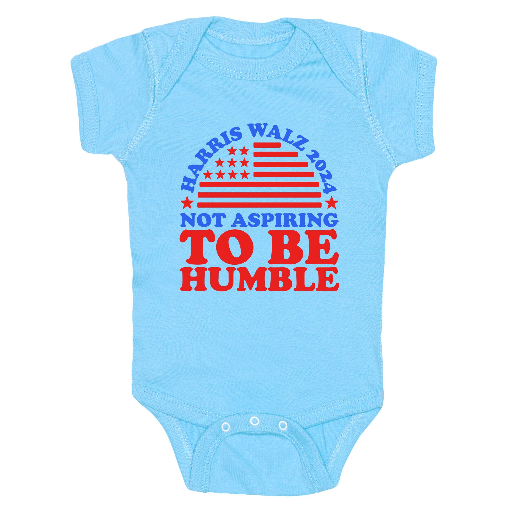 Not Aspiring To Be Humble Harris Walz Baby One-Piece