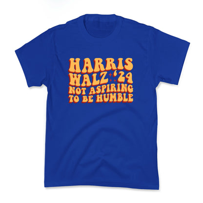 Kamala Not Aspiring To Be Humble Kids Tee