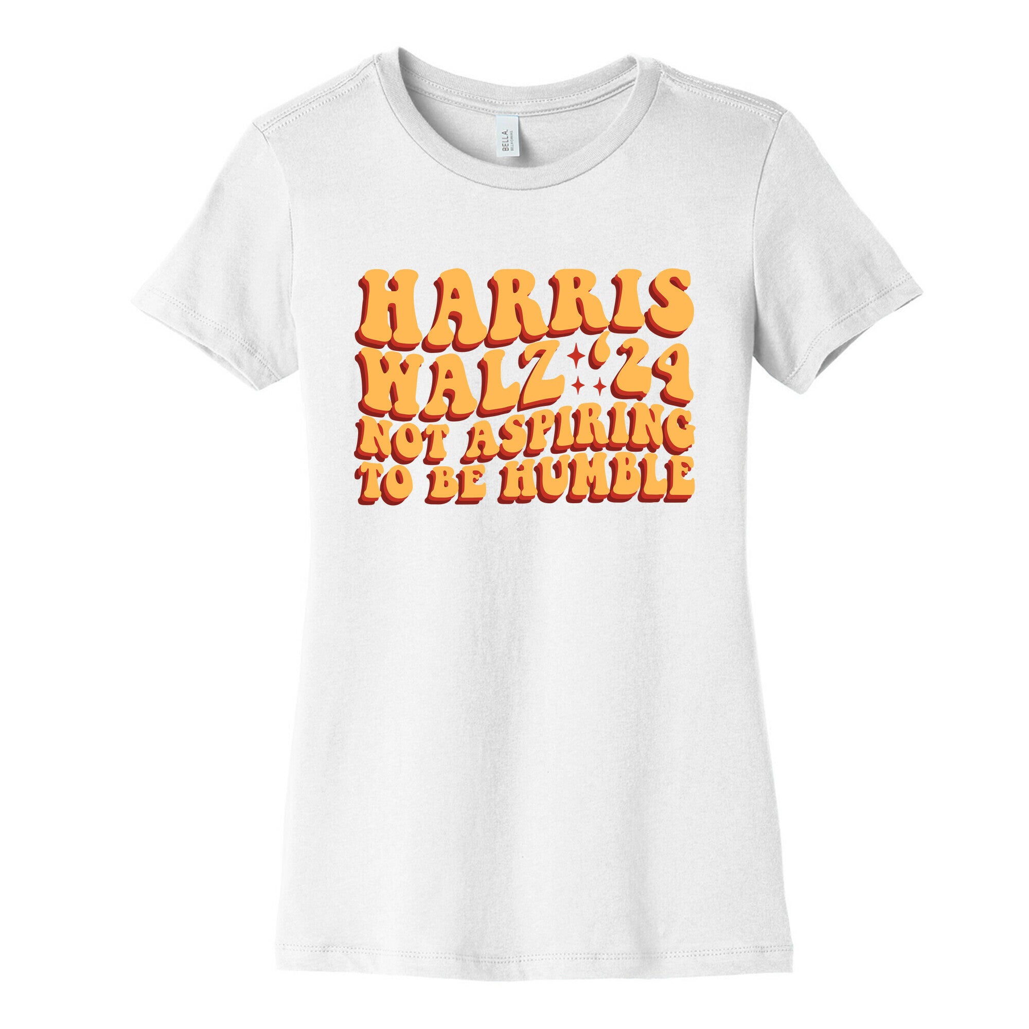 Kamala Not Aspiring To Be Humble Womens Cotton Tee