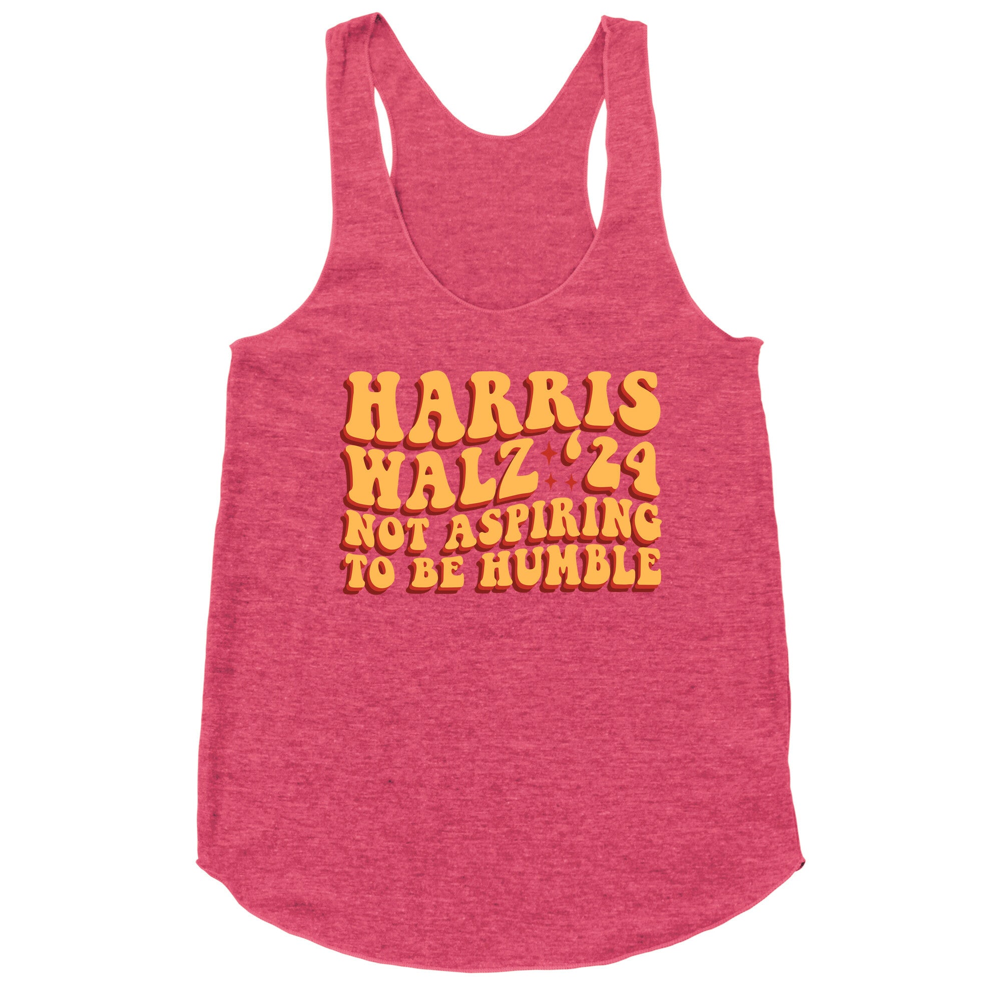 Kamala Not Aspiring To Be Humble Racerback Tank