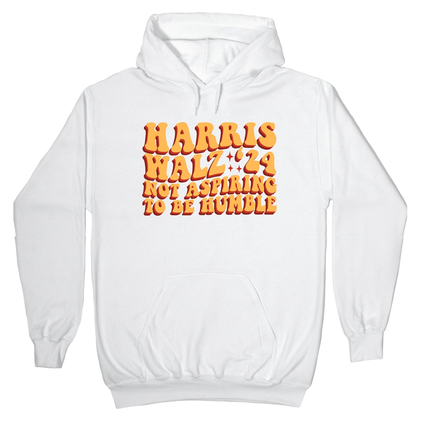 Kamala Not Aspiring To Be Humble Hoodie