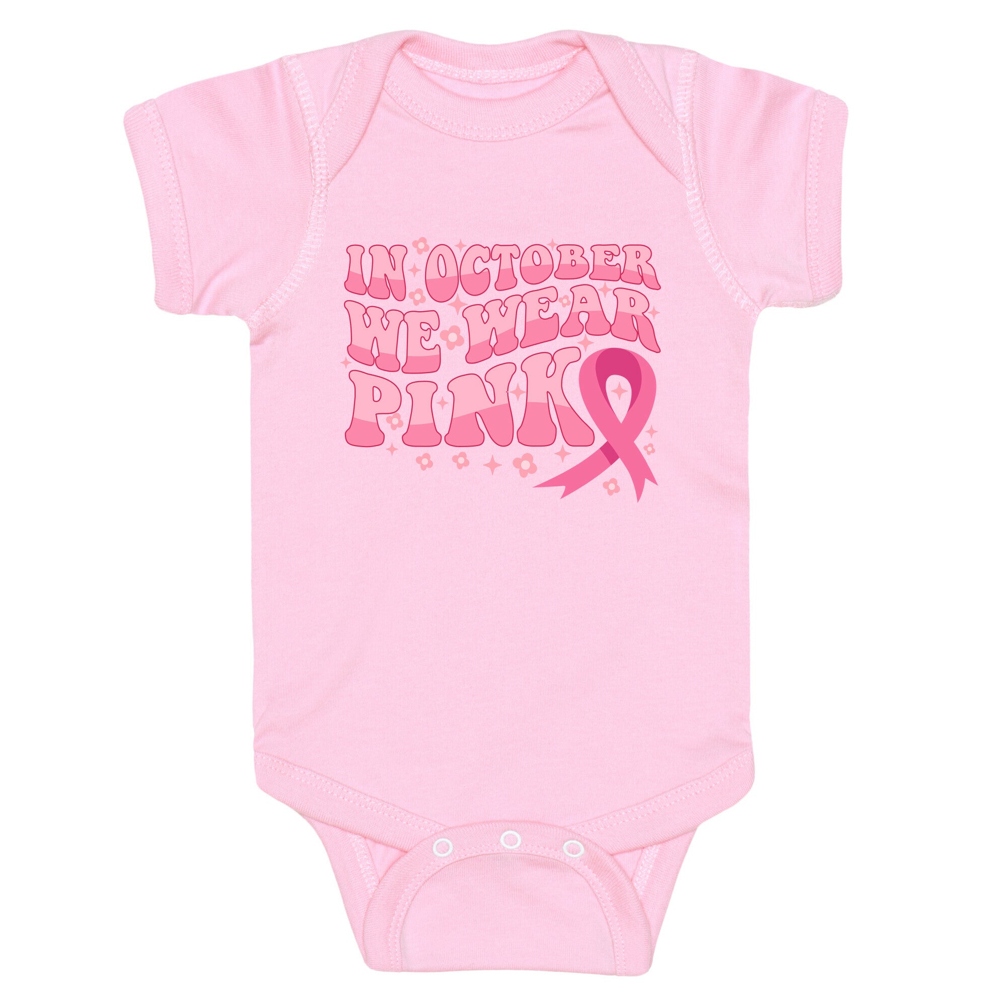 In October We Wear Pink Breast Cancer Awareness Baby One-Piece