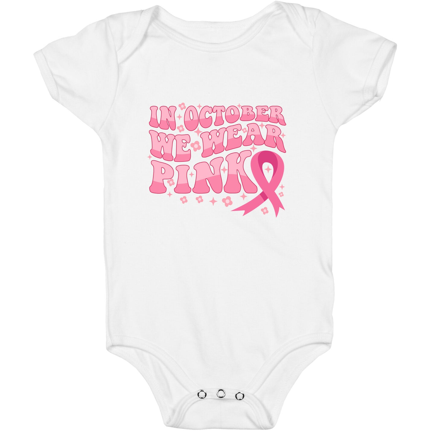 In October We Wear Pink Breast Cancer Awareness Baby One-Piece