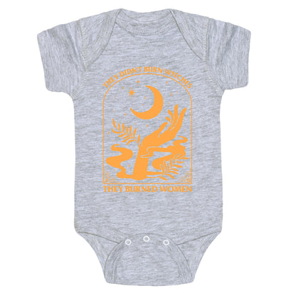They Didnt Burn Witches Baby One-Piece