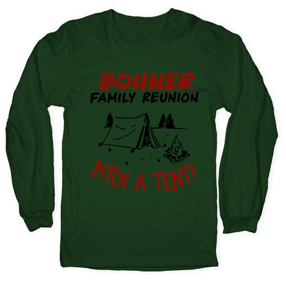 Bohner Family Reunion Longsleeve Tee