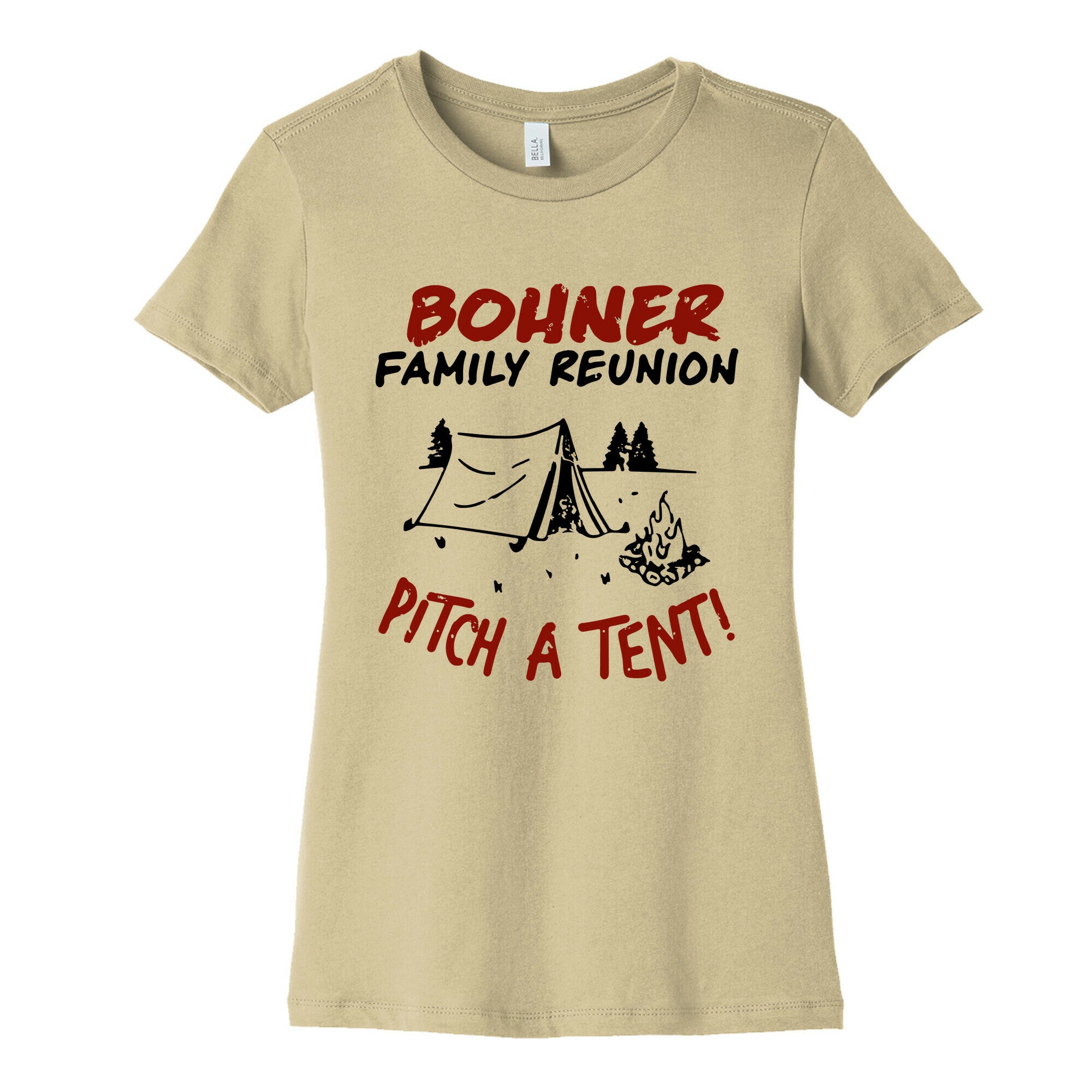 Bohner Family Reunion Womens Cotton Tee