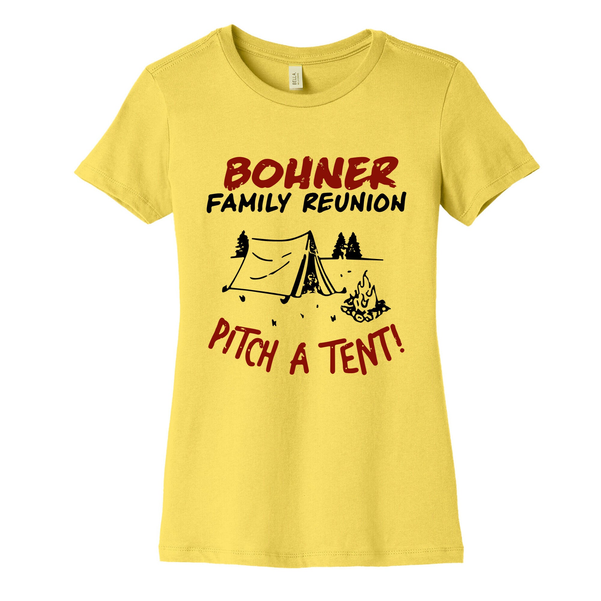 Bohner Family Reunion Womens Cotton Tee