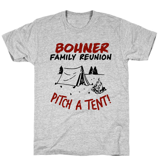 Bohner Family Reunion T-Shirt