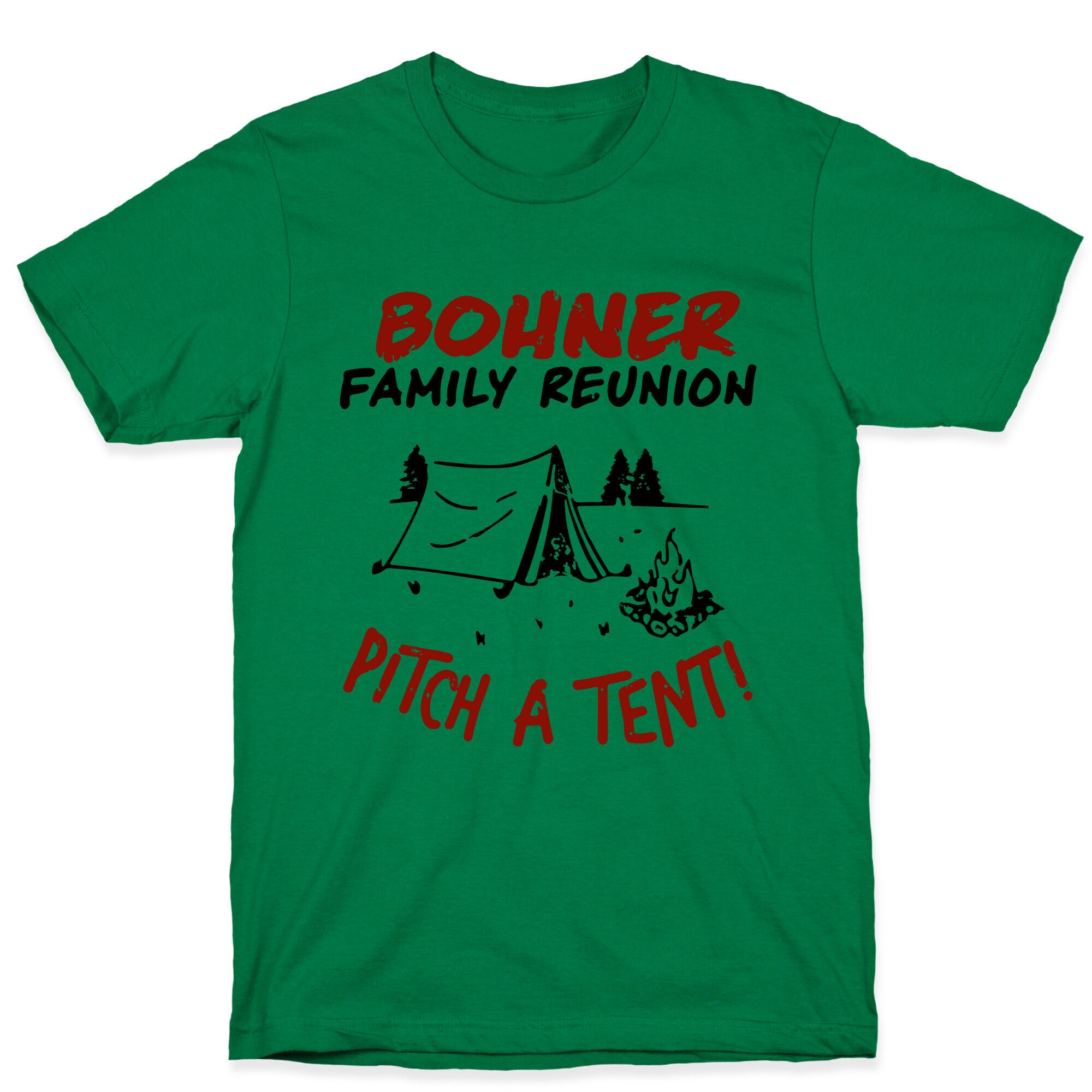 Bohner Family Reunion T-Shirt