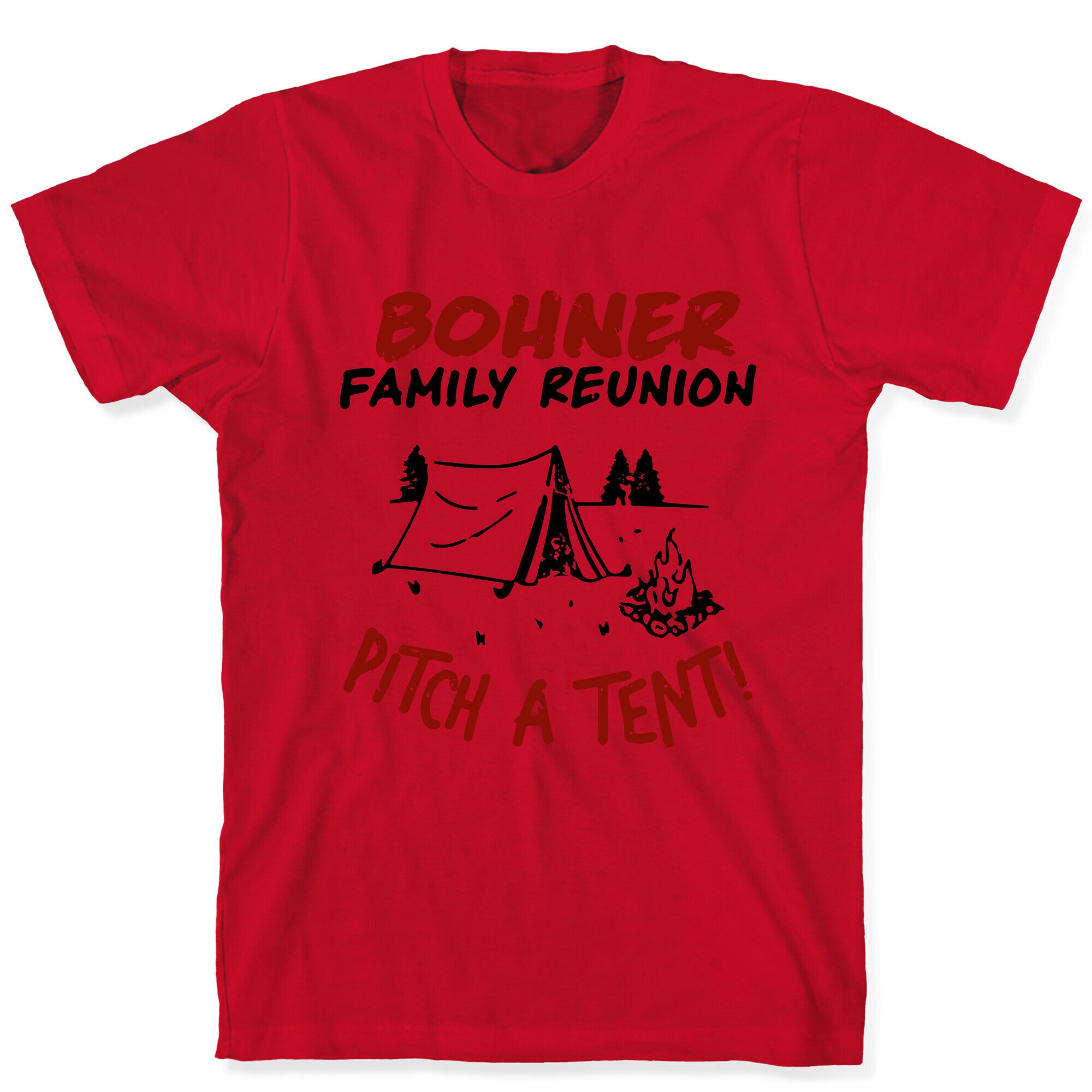 Bohner Family Reunion T-Shirt