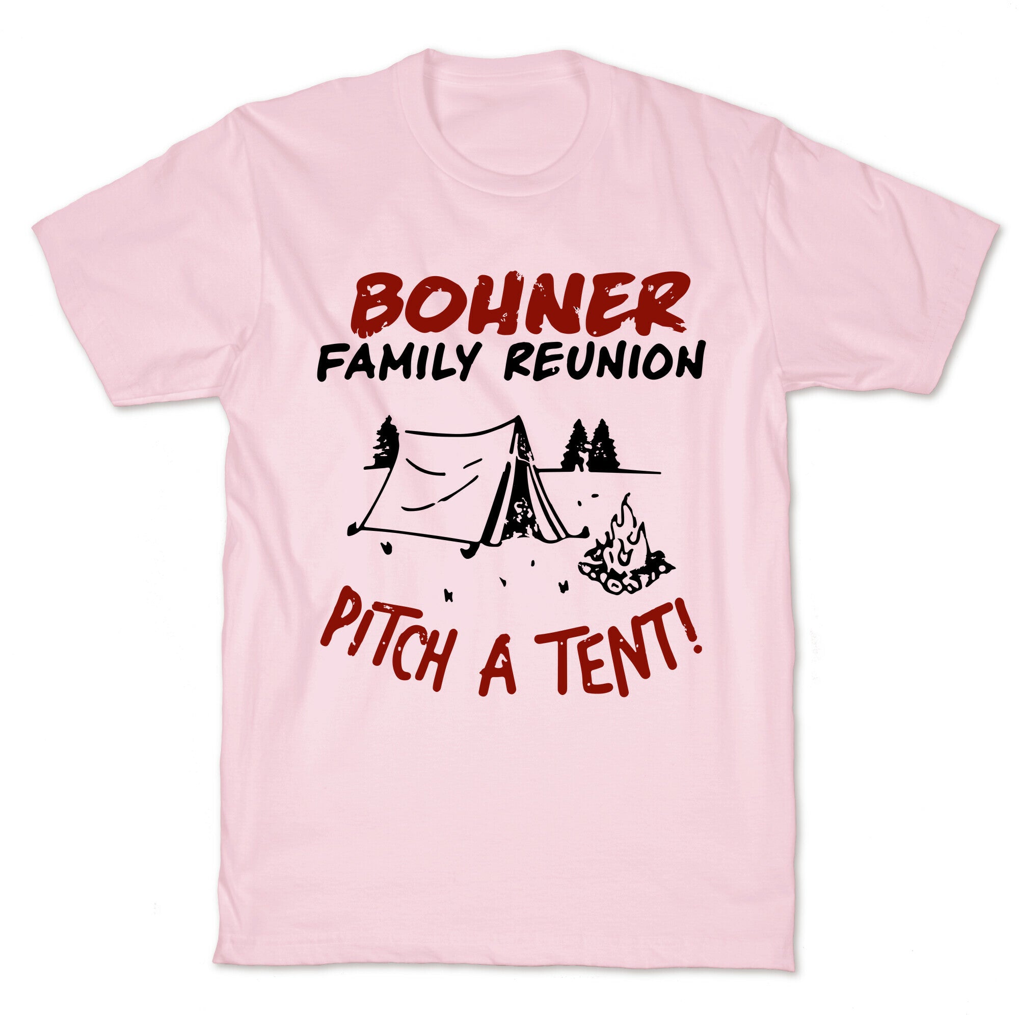 Bohner Family Reunion T-Shirt